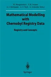 Book cover of Mathematical Modelling with Chernobyl Registry Data by Wolfgang Morgenstern