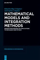 Book cover of Mathematical Models and Integration Methods by Oleg V. Kaptsov