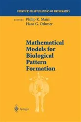 Book cover of Mathematical Models for Biological Pattern Formation by Unknown