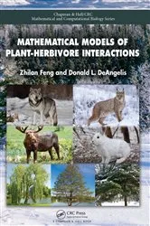 Book cover of Mathematical Models of Plant-Herbivore Interactions by Zhilan Feng