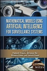 Book cover of Mathematical Models Using Artificial Intelligence for Surveillance Systems by Padmesh Tripathi