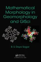 Book cover of Mathematical Morphology in Geomorphology and GISci by Unknown