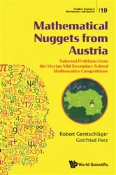 Book cover of Mathematical Nuggets From Austria: Selected Problems From The Styrian Mid-secondary School Mathematics Competitions by Unknown