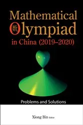 Book cover of Mathematical Olympiad In China (2019-2020): Problems And Solutions by Unknown
