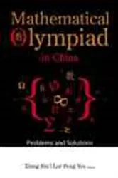 Book cover of Mathematical Olympiad In China: Problems And Solutions by Bin Xiong