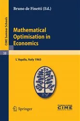 Book cover of Mathematical Optimisation in Economics by Unknown