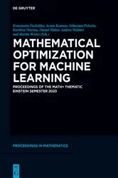 Book cover of Mathematical Optimization for Machine Learning by Konstantin Fackeldey