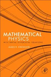 Book cover of Mathematical Physics with Partial Differential Equations by James Kirkwood