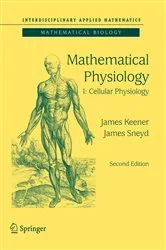 Book cover of Mathematical Physiology (2nd ed.) by James Keener