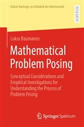 Book cover of Mathematical Problem Posing by Unknown