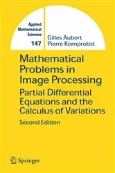Book cover of Mathematical Problems in Image Processing (2nd ed.) by Unknown