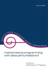 Book cover of Mathematical Programming with Data Perturbations II, Second Edition (2nd ed.) by Fiacco