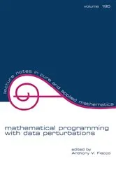Book cover of Mathematical Programming with Data Perturbations by Anthony V. Fiacco