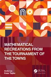 Book cover of Mathematical Recreations from the Tournament of the Towns by Unknown