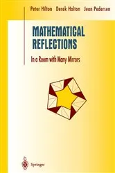 Book cover of Mathematical Reflections by Peter Hilton