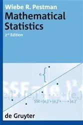 Book cover of Mathematical Statistics (2nd ed.) by Wiebe R. Pestman