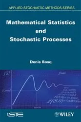 Book cover of Mathematical Statistics and Stochastic Processes by Denis Bosq