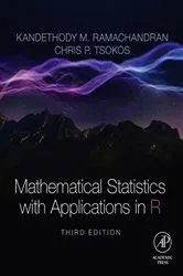 Book cover of Mathematical Statistics with Applications in R (3rd ed.) by Kandethody M. Ramachandran