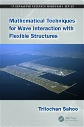 Book cover of Mathematical Techniques for Wave Interaction with Flexible Structures by Unknown