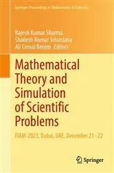 Book cover of Mathematical Theory and Simulation of Scientific Problems by Rajesh Kumar Sharma