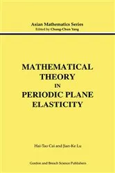 Book cover of Mathematical Theory in Periodic Plane Elasticity by Unknown