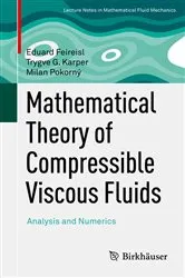 Book cover of Mathematical Theory of Compressible Viscous Fluids by Eduard Feireisl