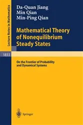 Book cover of Mathematical Theory of Nonequilibrium Steady States by Da-Quan Jiang