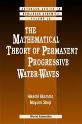 Book cover of Mathematical Theory Of Permanent Progressive Water-waves, The by Hisashi Okamoto