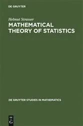 Book cover of Mathematical Theory of Statistics by Helmut Strasser