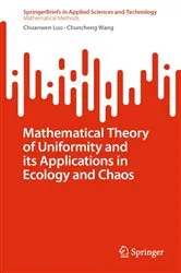 Book cover of Mathematical Theory of Uniformity and its Applications in Ecology and Chaos by Unknown