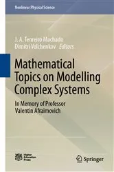 Book cover of Mathematical Topics on Modelling Complex Systems by J. A. Tenreiro Machado