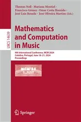 Book cover of Mathematics and Computation in Music by Thomas Noll