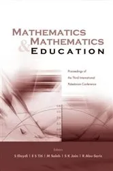 Book cover of Mathematics And Mathematics Education, Procs Of The Third Intl Palestinian Conf by Raghib Abu-saris