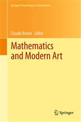 Book cover of Mathematics and Modern Art by Unknown