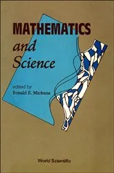 Book cover of Mathematics And Science by Ronald E Mickens