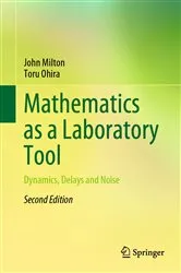 Book cover of Mathematics as a Laboratory Tool (2nd ed.) by John Milton
