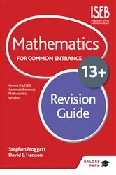 Book cover of Mathematics for Common Entrance 13+ Revision Guide by Unknown
