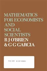 Book cover of Mathematics for Economists and Social Scientists by Raymond John O'Brien