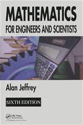 Book cover of Mathematics for Engineers and Scientists (6th ed.) by Alan Jeffrey