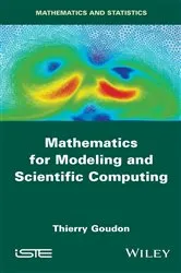 Book cover of Mathematics for Modeling and Scientific Computing by Thierry Goudon