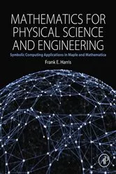 Book cover of Mathematics for Physical Science and Engineering by Frank E. Harris