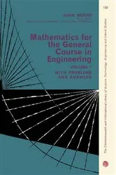 Book cover of Mathematics for the General Course in Engineering by John C Moore