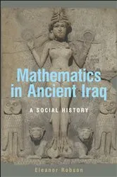 Book cover of Mathematics in Ancient Iraq by Eleanor Robson