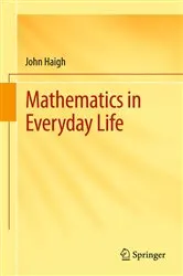 Book cover of Mathematics in Everyday Life by Unknown