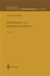 Book cover of Mathematics in Industrial Problems by Avner Friedman