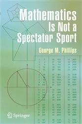 Book cover of Mathematics Is Not a Spectator Sport by Unknown