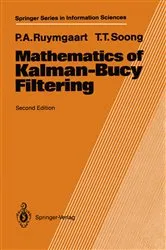 Book cover of Mathematics of Kalman-Bucy Filtering (2nd ed.) by Peter A. Ruymgaart