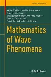 Book cover of Mathematics of Wave Phenomena by Willy Dörfler