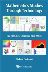 Book cover of Mathematics Studies Through Technology: Precalculus, Calculus, And More by Vladimir Nodelman