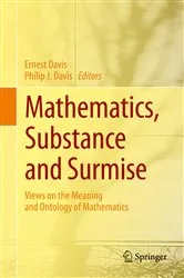 Book cover of Mathematics, Substance and Surmise by Unknown